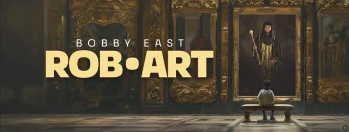 Bobby East Unveils Rob-Art Album of the Year